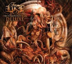 The Lust : Decomposition Deluxe